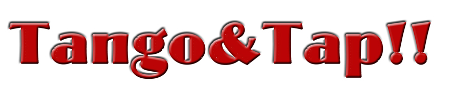 Tango & Tap !! S